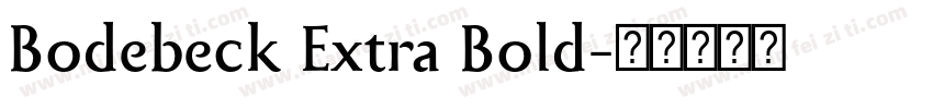 Bodebeck Extra Bold字体转换